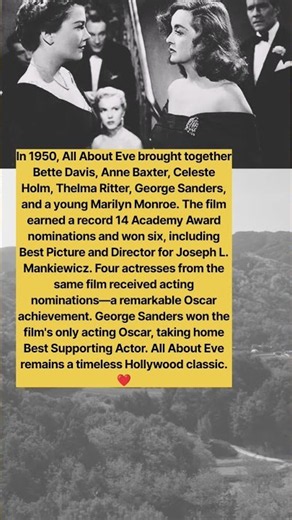 All About Eve: The Hollywood Classic That Made Oscar History ❣️