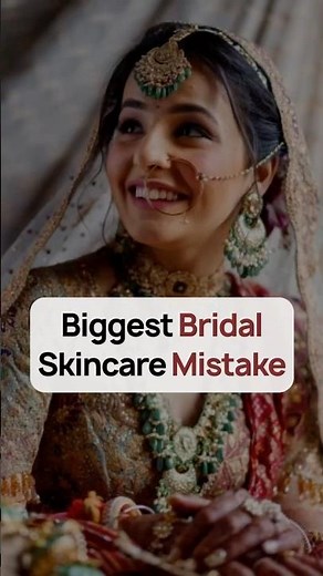 Skin Care for Bride to Be | What NOT to Do in Your Pre-Wedding Skincare Routine