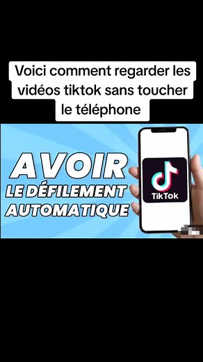 Regarder TikTok sans toucher son téléphone