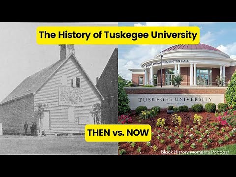 Black History Moments: The History of Tuskegee University