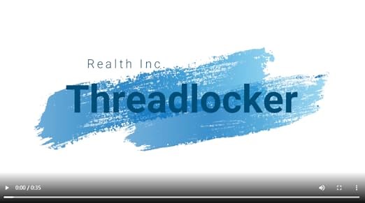 Realth Threadlocker for Sealing Metal