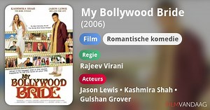 My Bollywood Bride (2006)