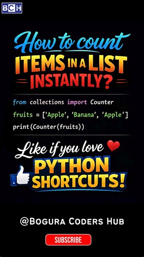 Count List Items in Python in 3 Seconds ⚡ | collections. Counter Trick | Learn Python | Beginners Want to count items in a Python list instantly? 🚀 Using Python’s collections.Counter, you can get frequencies in one line of code! Example: Counter(["Apple", "Banana", "Apple"]) → Apple: 2, Banana: 1 Perfect for beginners & intermediate coders learning Python shortcuts. 👍 Like and follow for more Python tips, tricks, and real-life coding examples! #boguracodershub #Python #PythonShorts #CodingTips