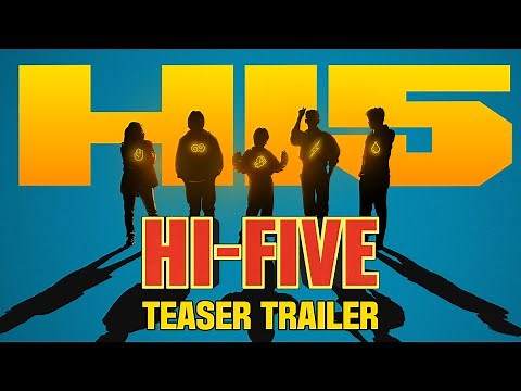 HI-FIVE – Official Teaser Trailer
