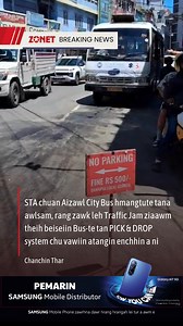 NEWS: Aizawl City Bus-te tlan dan thar, PICK & DROP chu vawiin atangin enchin a ni. State Transport Authority chuan Aizawl City Bus hmangtute tana awlsam, rang zawk leh Traffic Jam ziaawm theih beiseiin Aizawl City Bus-te tan PICK & DROP system chu vawiin atangin enchhin a ni a. October thla thlenga enchhin tura ruahman a ni. Pick & Drop sysem ang chuan Aizawl City Bus-te chu stand-ah passenger luh leh chhuah chhung bak ding loin an service dawn a ni. #Zonet #News #ChanchinThar PEMARIN SAMSUNG M