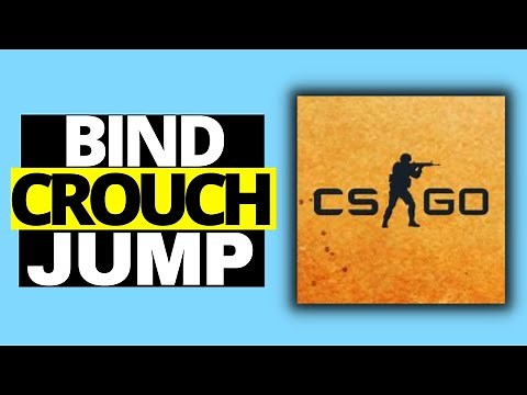 How To Bind Crouch Jump in CSGO