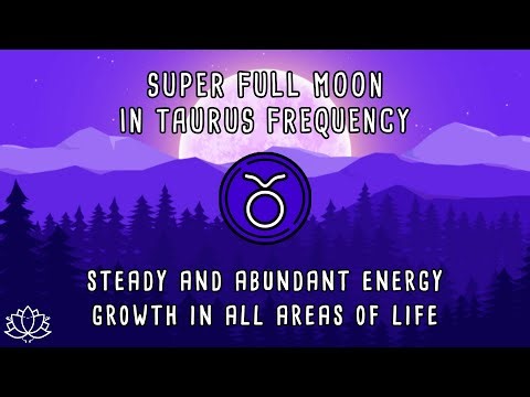 ♉ SUPER FULL MOON IN TAURUS, Nov 5 2025 | Full Moon Meditation | Full Moon November 5th | 528 Hz