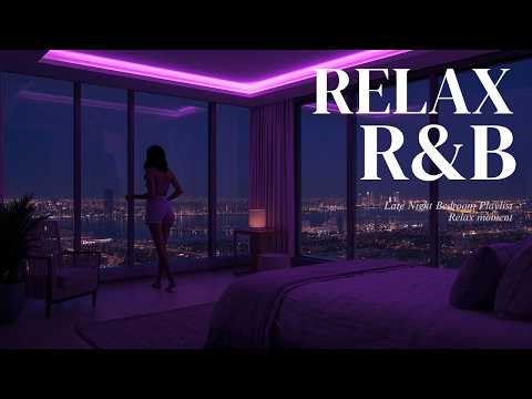【𝐏𝐥𝐚𝐲𝐥𝐢𝐬𝐭】R&B Relax Deep soul✨late night music, slow tempo ballad sleep 【Vol 6】🎶