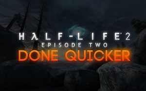 [世界纪录]半条命 2 第二章 Done Quicker 分段速通 25min 08s 865ms