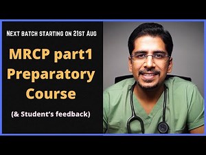 MRCP part1 Preparatory Course | Student’s feedback