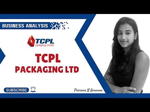 Business Analysis: TCPL Packaging Ltd.