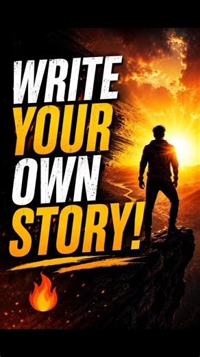 Write Your Own Story! 🔥#shorts #wisdom #spirituality #lifelessons #selflove #selfcare #ownstory