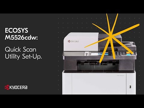 ECOSYS M5526cdw - Quick Scan Utility Set-up