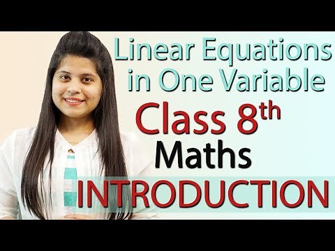 Introduction - Linear Equations in One Variable - Chapter 2 - NCERT Class 8th Maths
