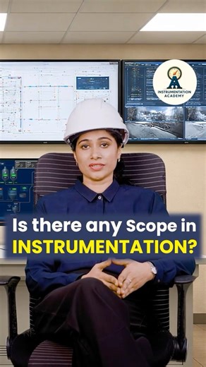 Is There Any Scope in Instrumentation? | Real Industry Demand & Career Opportunities