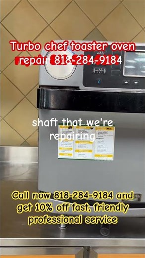 Turbo chef toaster oven repair service subway Los Angeles, Beverly Hills, Thousand Oaks 818-284-9184
