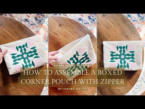 Easy Zipper Pouch with Boxed Corners – Step-by-Step Sewing Tutorial