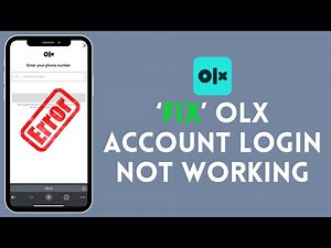 How to Fix OLX Account Login Not Working 2024?