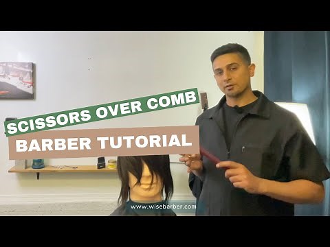 Scissors Over Comb Technique | Wise Barber Tutorial