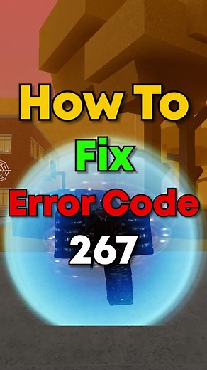How to Fix Error Code 267 in Da Hood: Simple Solutions