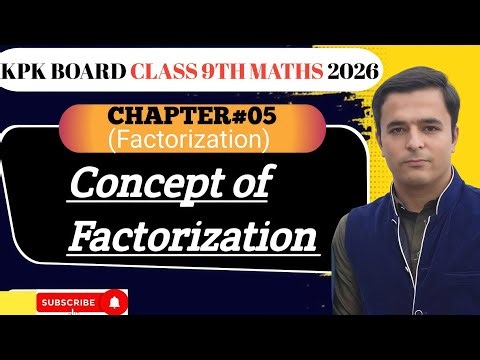 Class 9th Maths Unit 5 | Concept of Factorization | Class 9 Maths Factorization #factorization