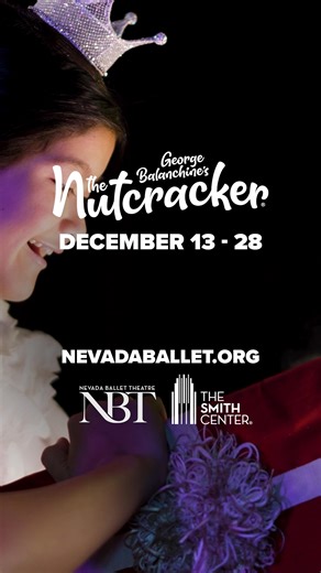 3.3K views | Step into a new era of holiday magic with George Balanchine’s The Nutcracker, an all-new NBT production that reimagines a timeless classic. Experience the wonder December 13–28. | Nevada Ballet | Facebook