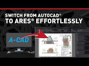 Switch from AutoCAD or other AutoCAD Alternatives to ARES effortlessly