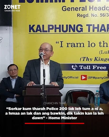 NEWS: Home Minister, Pu K. Sapdanga'n Sorkar kum tharah Police 200 lak leh tum a ni a, a hmaa an lak dan ang bawkin, dik takin an la leh dawn tih a sawi. #Zonet #News #ChanchinThar | Zonet Cable TV Pvt Ltd