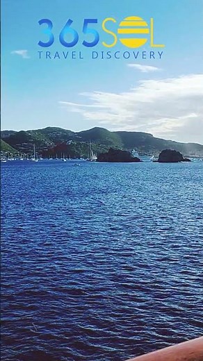 Welcome to the Beautiful St Bart's Island | Windstar Windsurf Cruise Tour