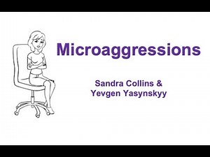 Microaggressions (Part I What Not To Do!)