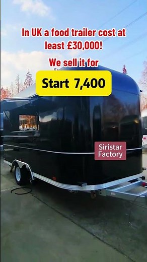 SIRISTAR FOOD TRAILER – a versatile mobile kitchen suitable for high-traffic business districts