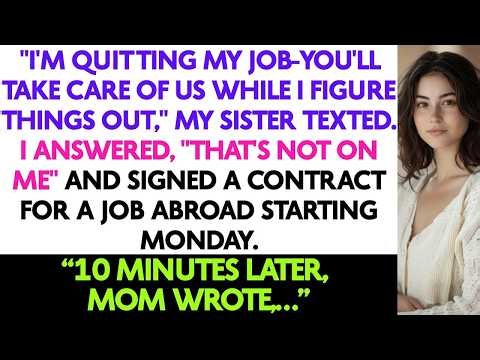 Toxic Sister Demands I Support Her Family Financially