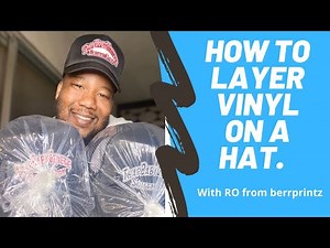 How to layer vinyl on a hat