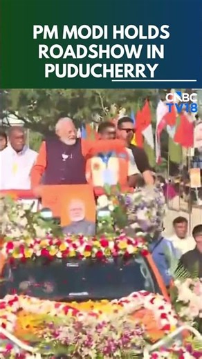 PM Modi Holds Grand Roadshow in Puducherry Ahead of Polls | Puducherry Assembly Election | N18S