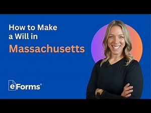 How to Make a Will in Massachusetts