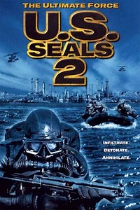 U.S. Seals II: The Ultimate Force (2001) - Movie