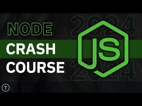 [Traversy Media] Node.js Crash Course 2024
