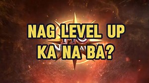 6.9K views · 30 reactions |  Nag Level Up ka na ba?  Watch MU New...