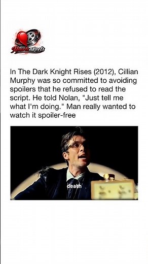 Cillian Murphy Refused to Read The Dark Knight Rises Script