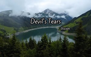 《Devil’s Tears 》
