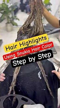Hair Highlights | Step by Step | Using Snukia Hair Color #hair #haircolor #shorts #youtubeshorts