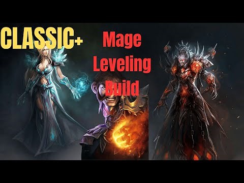 Classic+ Mage Leveling Build 10-30 - Ascension Bronzebeard