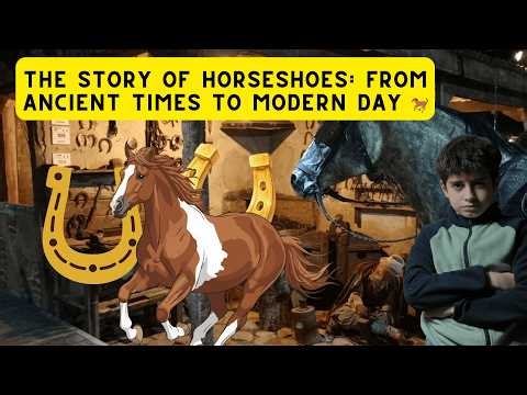 The Story of Horseshoes From Ancient Times to Modern Day 🐎