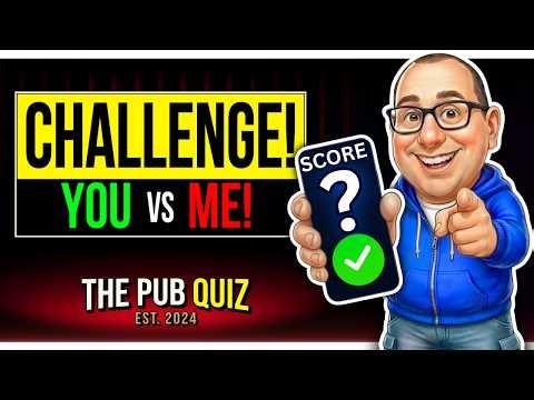 General Knowledge Pub Quiz Challenge | Beat My Score!
