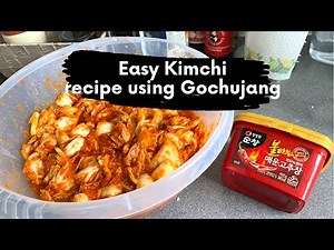 How to make Kimchi using Gochujang| Simple recipe to follow