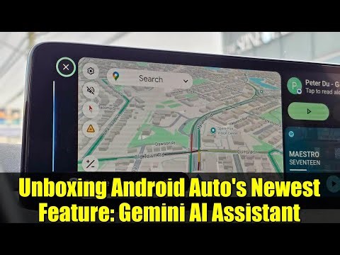 Unboxing Android Auto's Newest Feature: Gemini AI Assistant