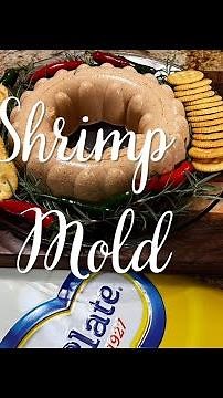 Shrimp Mold