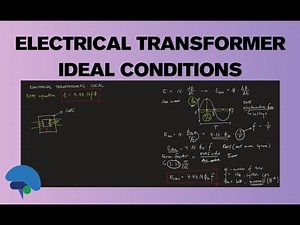 Electrical Transformers: IDEAL CONDITIONS with Practice Problems and PDF (Tagalog)