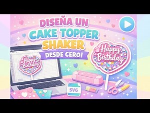 Cómo diseñar un topper desde CERO en Cricut Design Space | Paso a paso para principiantes