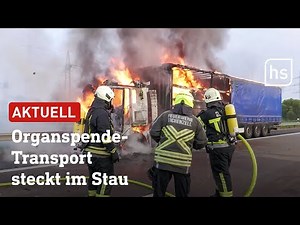 A66: LKW brennt - mitten im Stau: Organtransport mit Spenderniere | hessenschau